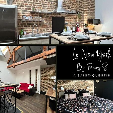 Le New York Style By Fanny .S Lejlighed Saint-Quentin  Eksteriør billede